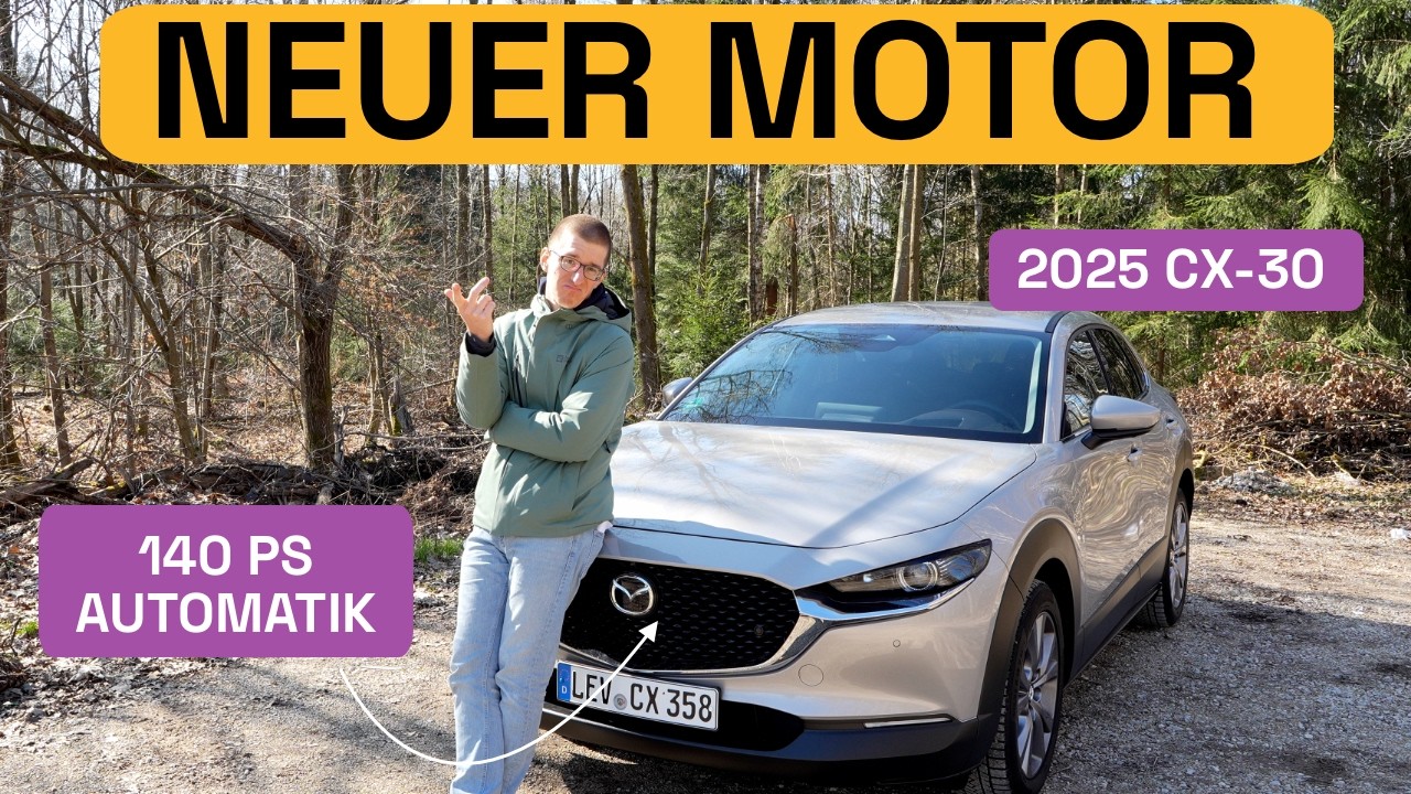 2025 Mazda CX-30 2.5L e-Skyactiv G 140: Was bringt der neue Motor real im Alltag? - Autophorie