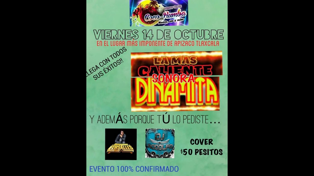 Coco Rumba Presenta: La Mas Caliente Sonora Dinamita, Sonido Versalles & Dj Rodolfo