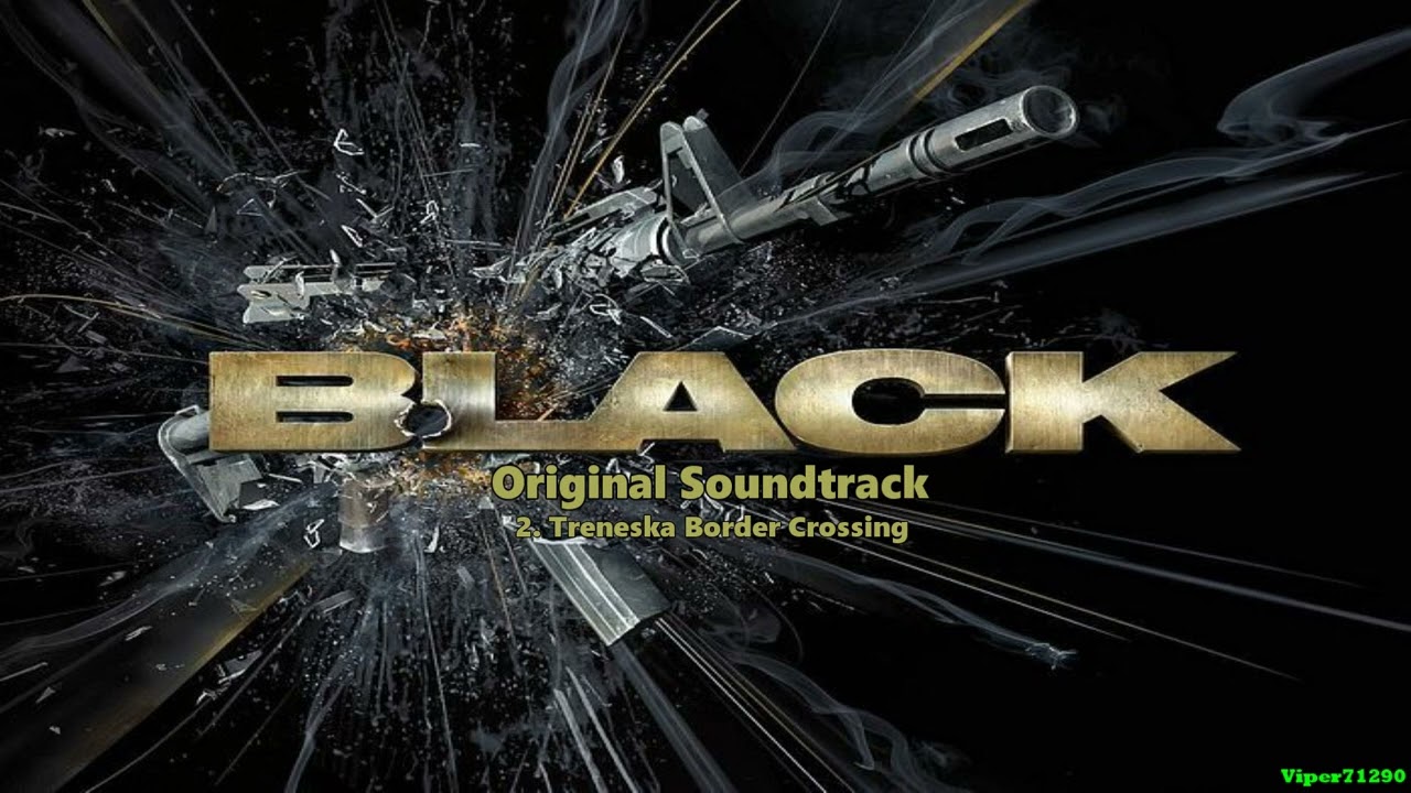 Black [OST]: 2. Treneska Border Crossing