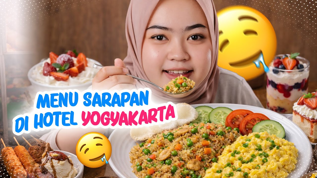 COBAIN SEMUA MENU SARAPAN DI HOTEL YOGYAKARTA | #vlog