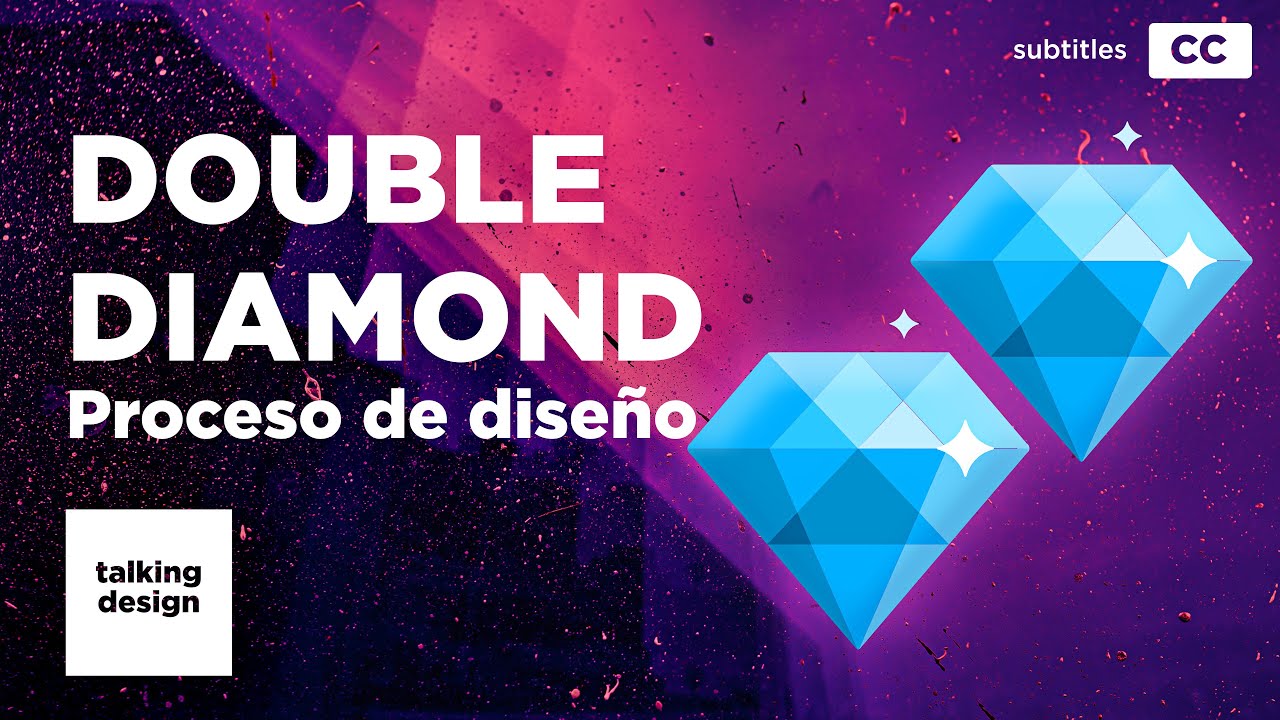 Qué es Double Diamond, el mejor proceso de diseño | Talking Design