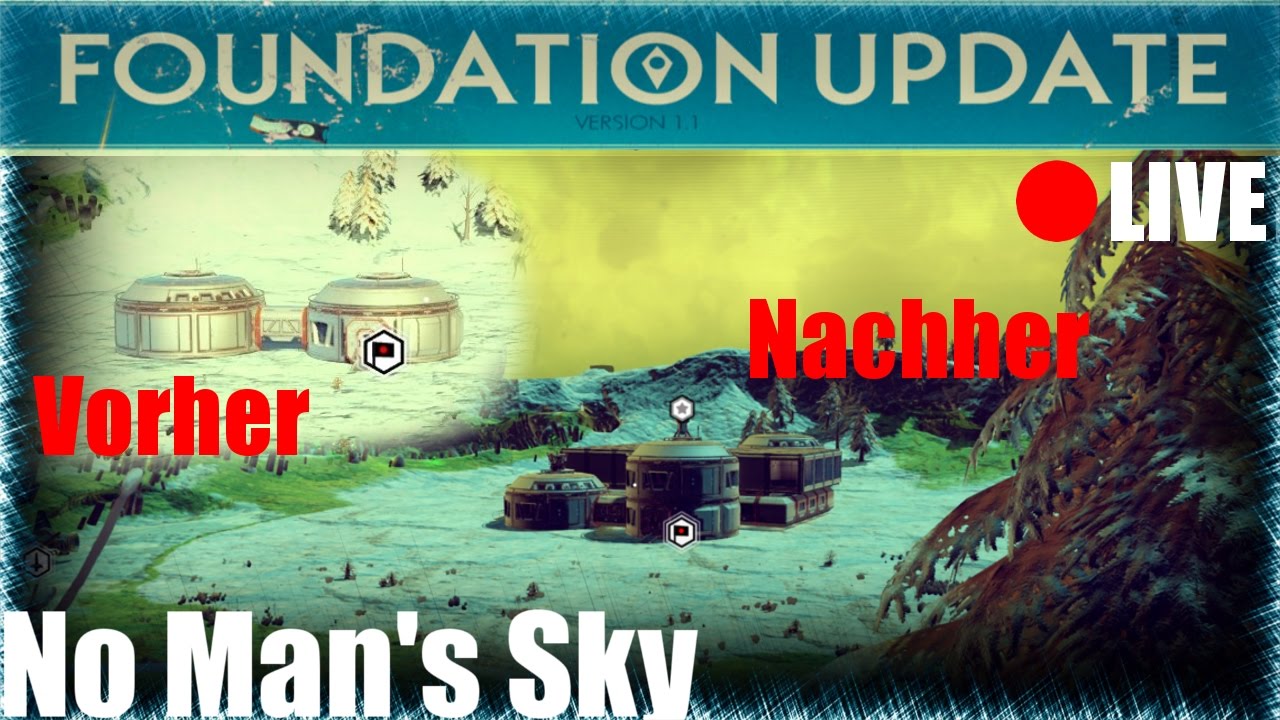 No Man's Sky Foundation Update - Basenausbau - NMS - Livestream | Lennyonaut DE