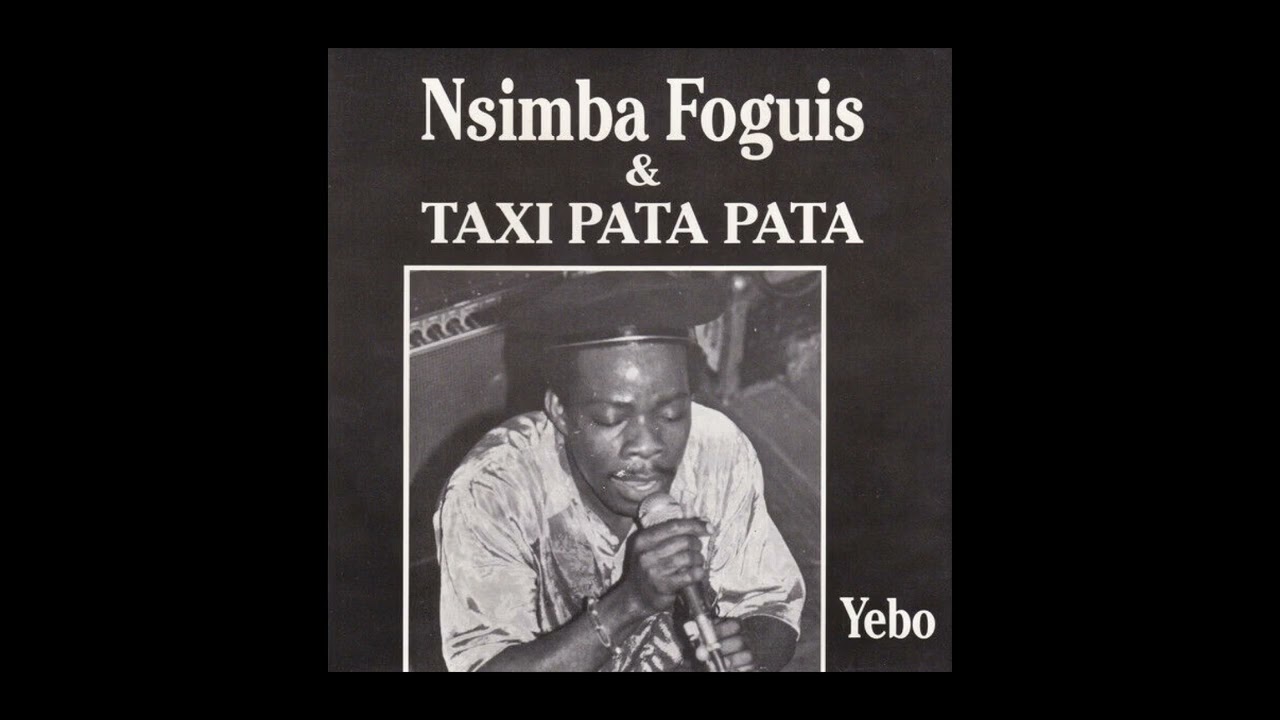 Nsimba Foguis & Taxi Pata Pata – Yebo P.t 2