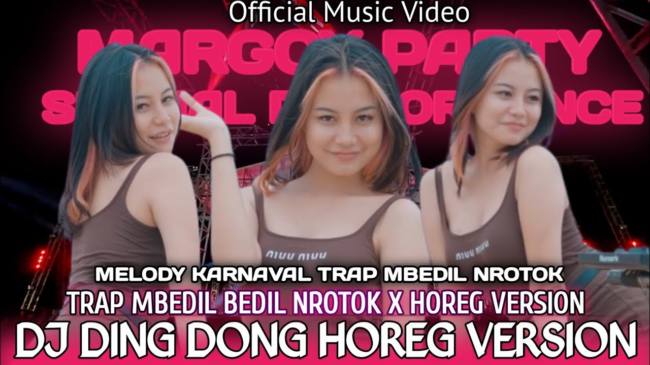 DJ DING DONG VERSI HOREG MIDDLE NROTOK