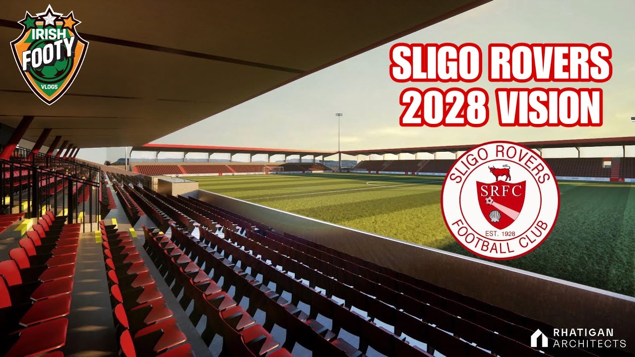 A NEW Showgrounds | Sligo Rovers 2028 Vision 🔴⚪️