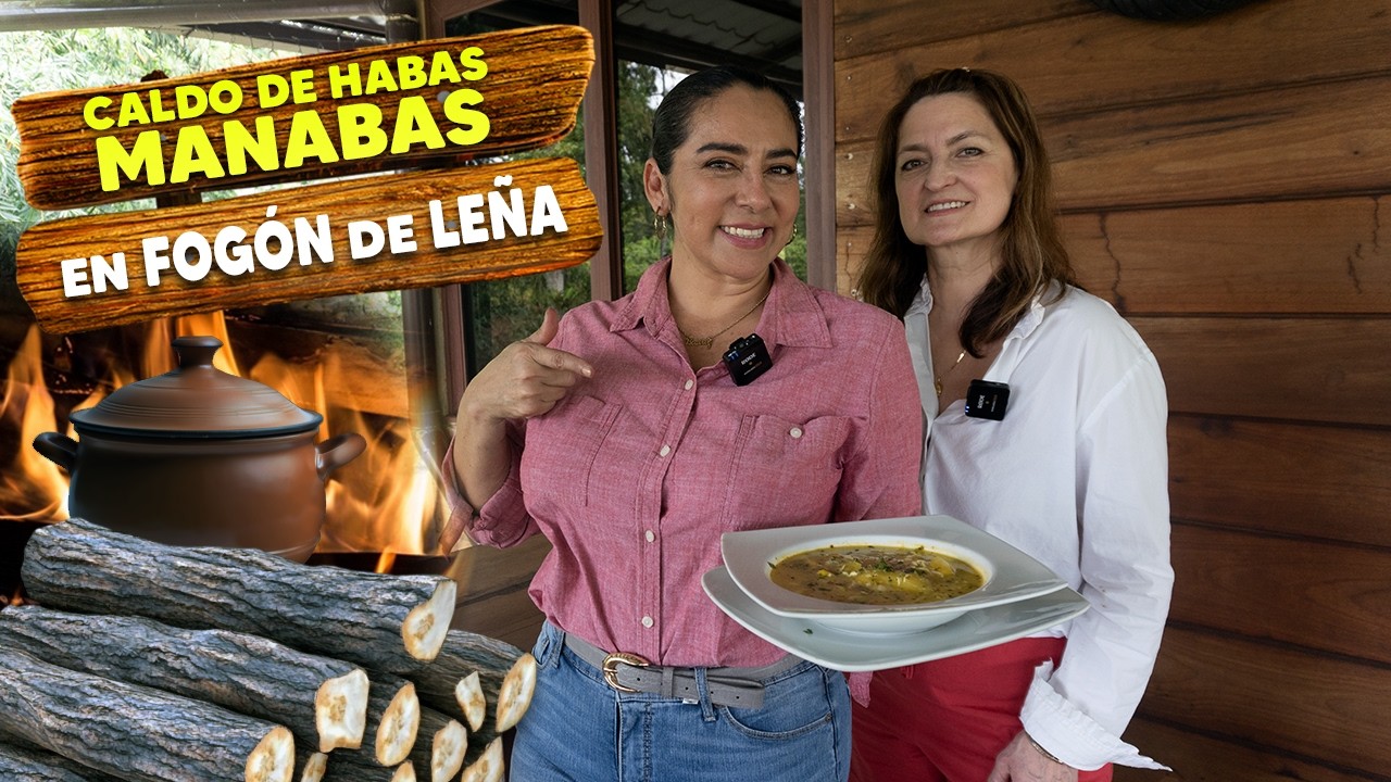 Caldo de haba manaba en fogón de Leña | Cocina Tradicional Ecuatoriana