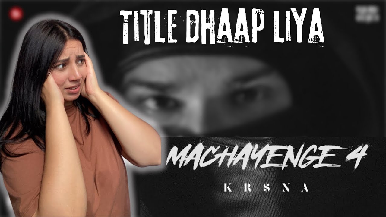 PAKISTANI REACTS TO | KR$NA - Machayenge 4 | Official Music Video (Prod. Pendo46)