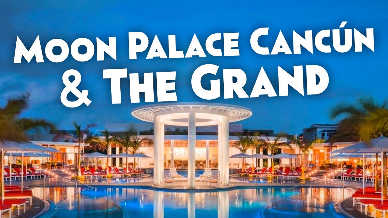 Moon Palace Cancun & The Grand 🔥 | ¡El mejor todo incluido de México!