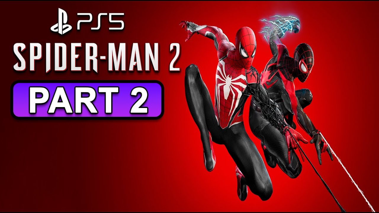 Marvel’s Spider-Man 2 – PART 2 (PS5 4K 60FPS) | Walkthrough No Commentary