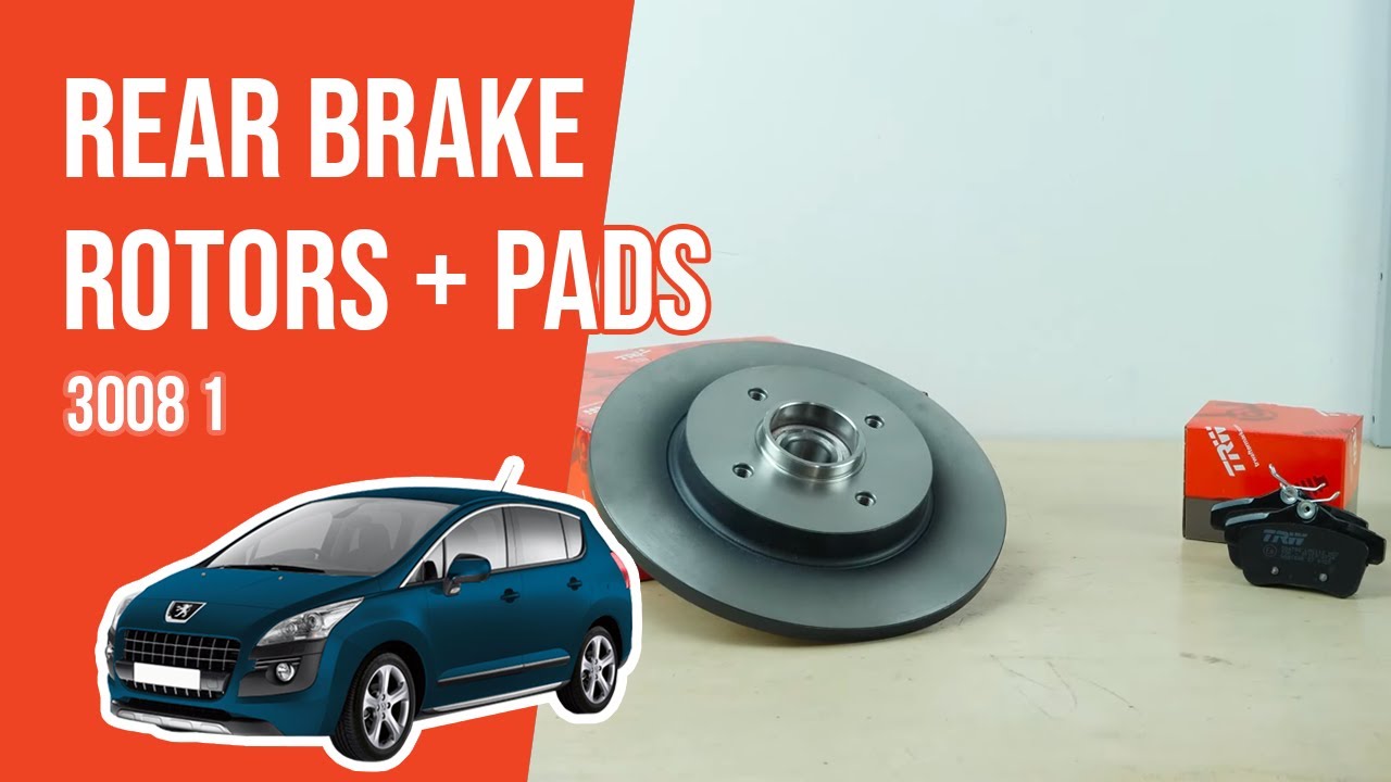 How to replace the rear brake discs and pads Peugeot 3008 mk1 🚗