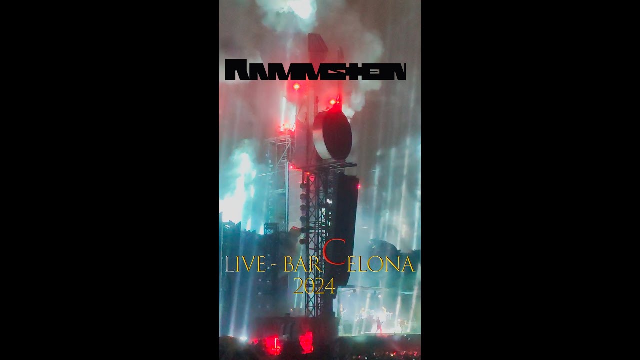 🔥RAMMSTEIN Live Barcelona 2024🔥