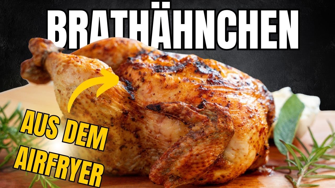 So machst Du knuspriges HÄHNCHEN aus dem AIRFRYER 🍗