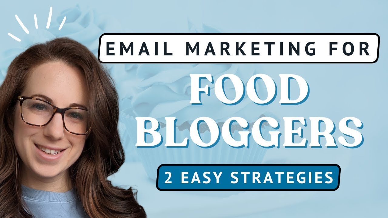 Use These 2 Strategies To Get Your Email List Excited (Email Marketing for Food Bloggers)