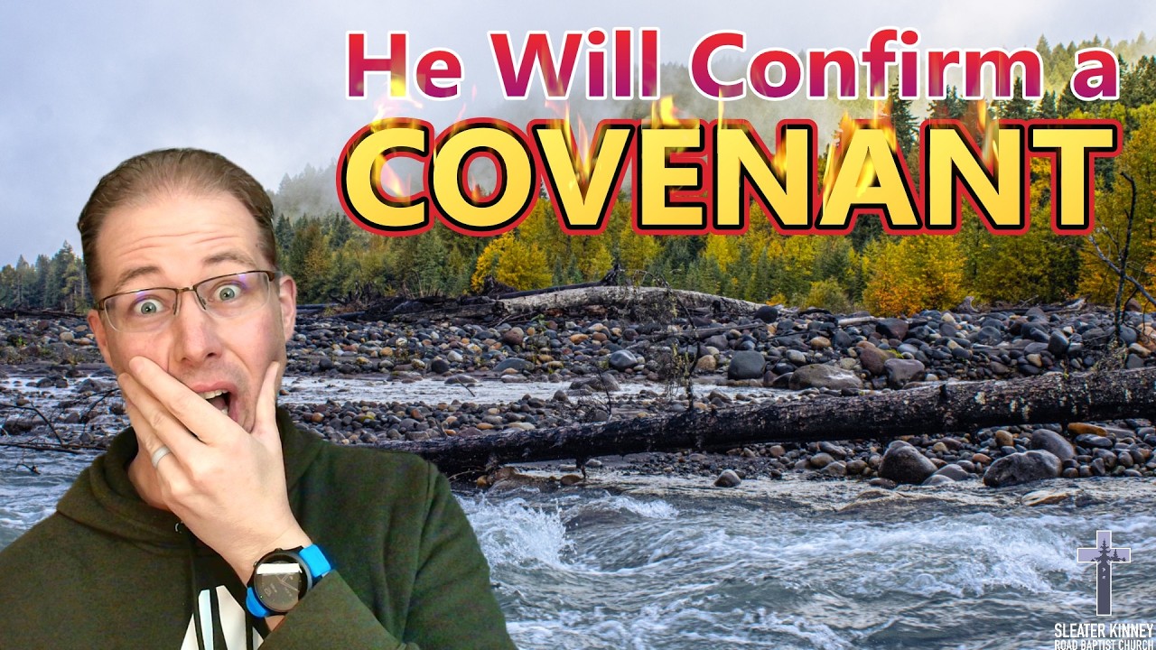 Daniel no. 4: He Will Make a Covenant!