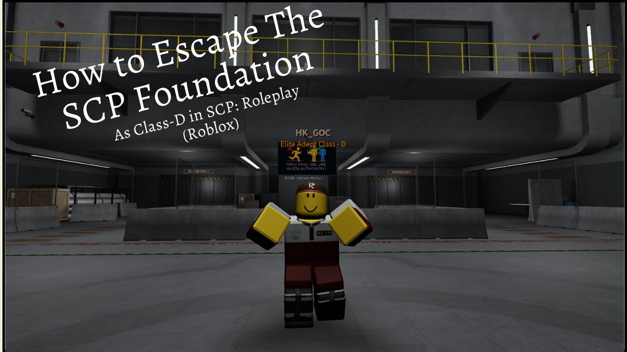 How to escape as Class-D in SCP: Roleplay REVAMP UPDATE(Roblox)