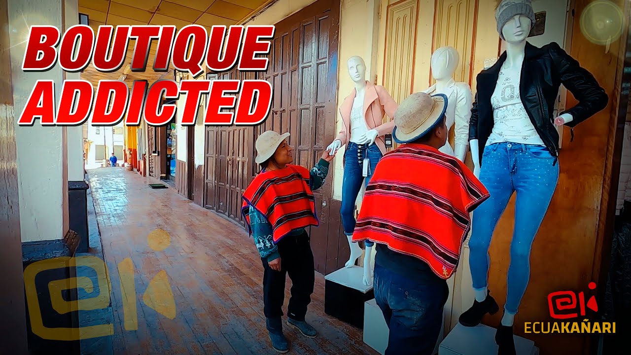 ADDICTED BOUTIQUE ► ECUAKAÑARI ✓