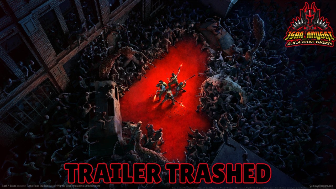 Trailer Trashed - (2-5) Back 4 Blood