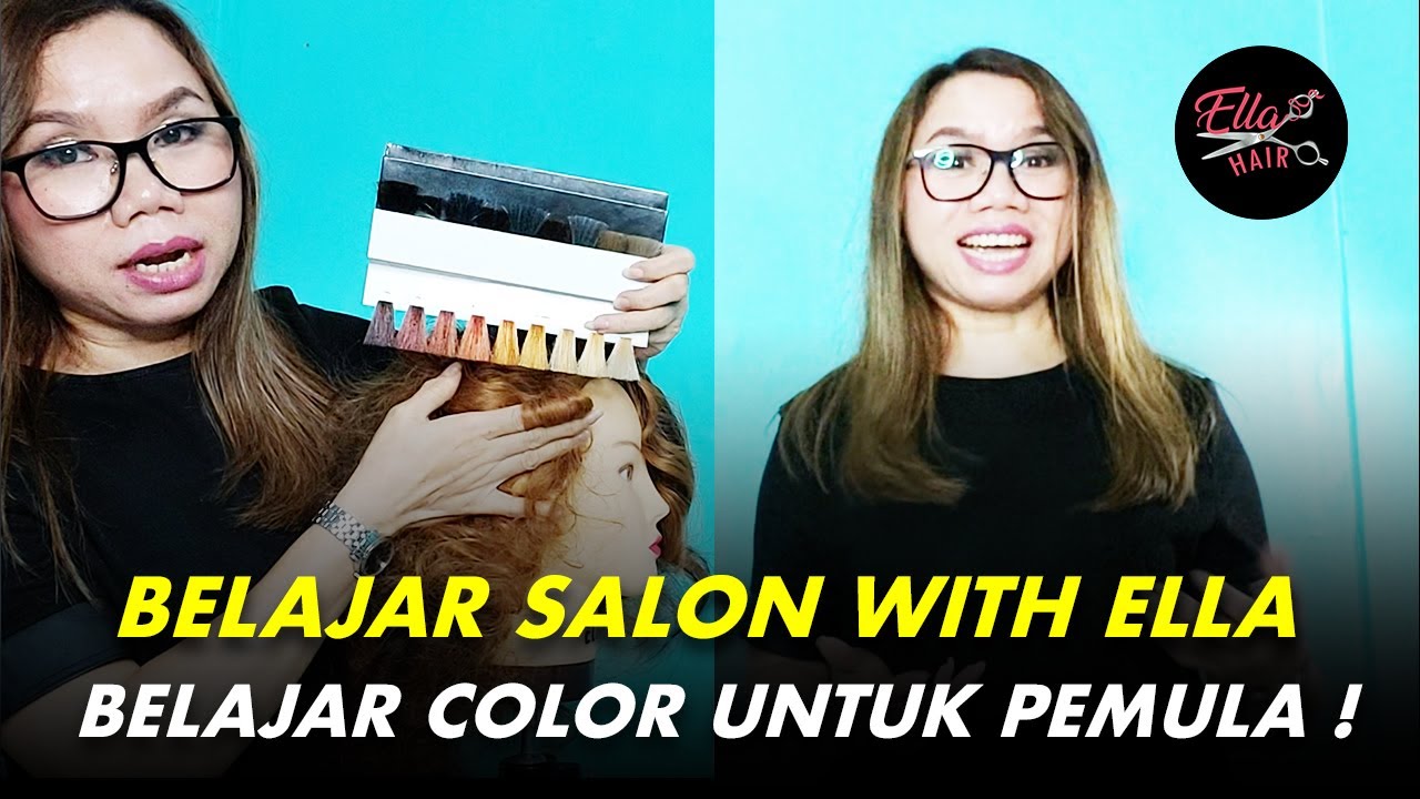 BELAJAR COLOR PEMULA PART 1 | BELAJAR SALON WITH ELLA