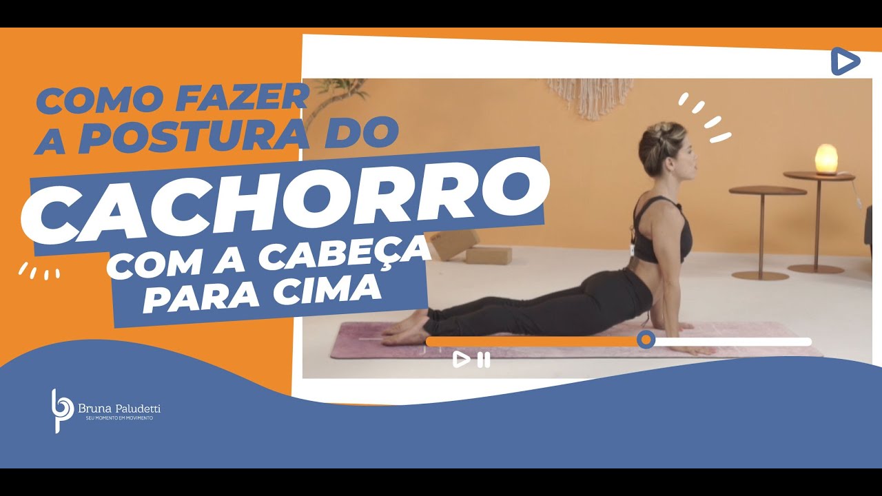 Como fazer URDHVA MUKHA SVANASANA - Postura do Cachorro com a Cabeça pra Cima | YOGA