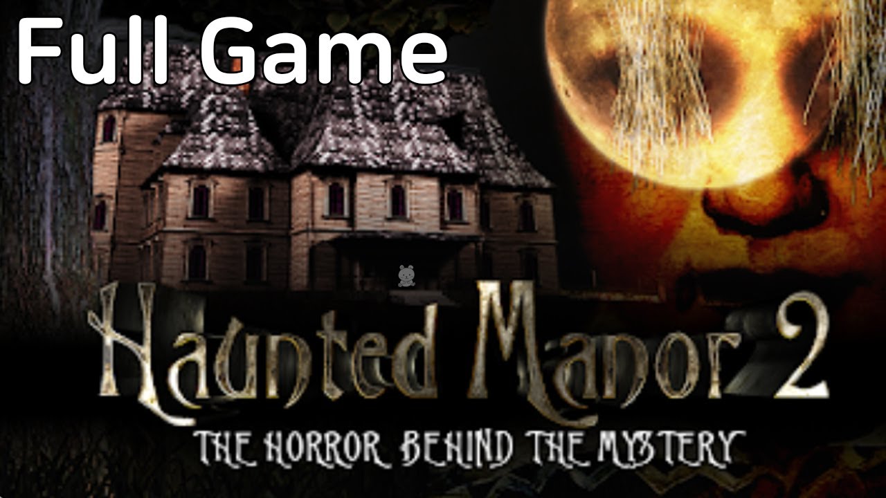 Haunted Manor 2 The Horror behind the Mystery Full Walkthrough (Tiny Games Srl)