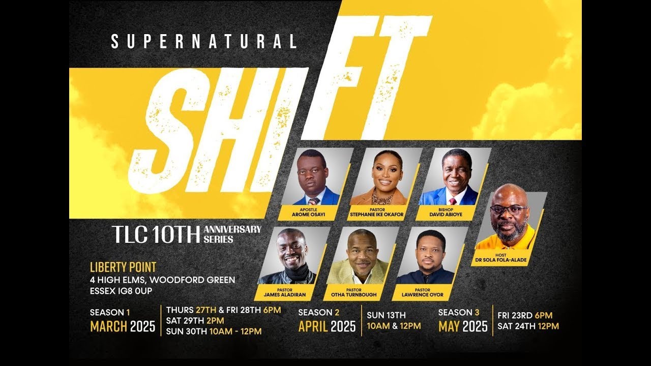 Supernatural Shift with Dr. Arome Osayi - The Liberty Church London - 28th March 2025