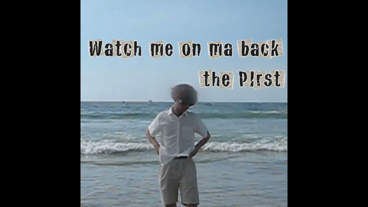 Watch me on ma back (Official)