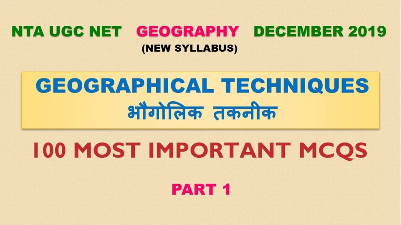 UGC NET GEOGRAPHY | IMPORTANT MCQS | GEOGRAPHICAL TECHNIQUES- PART 1