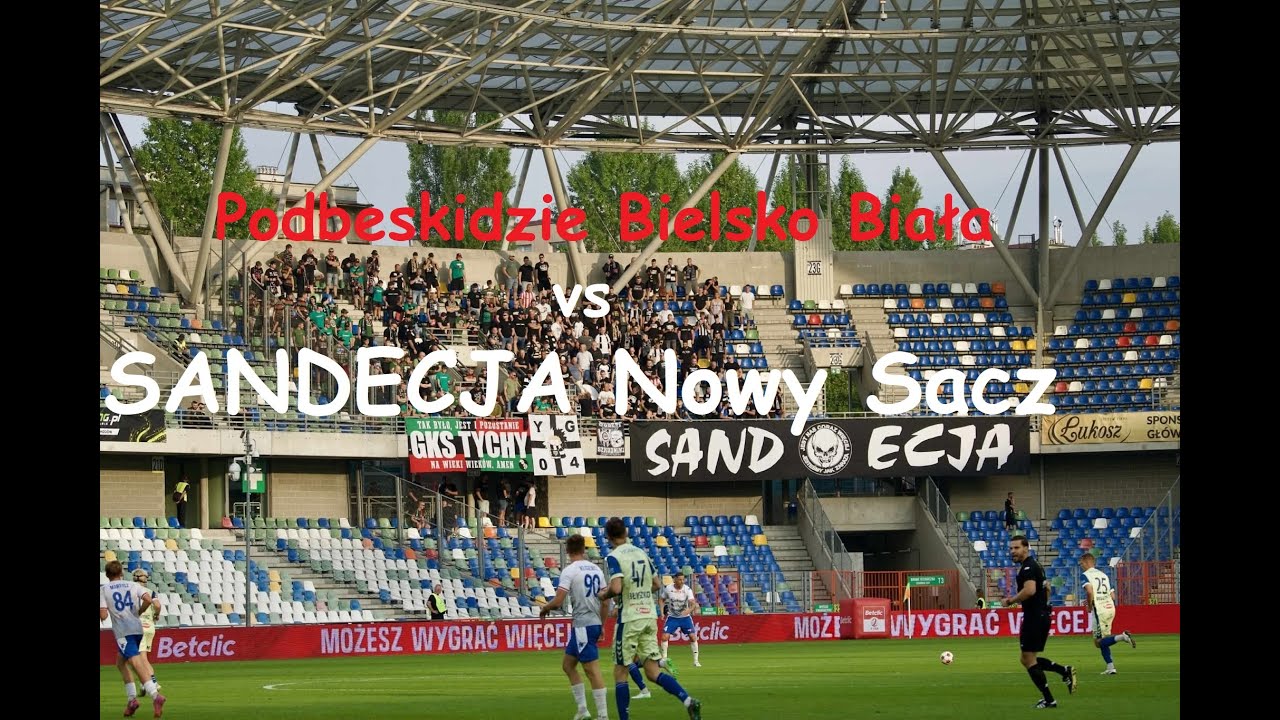 Podbeskidzie Bielsko Biała - SANDECJA NOWY SACZ 1:3 (25 lipca 2025) - Sączersi w Bielsku