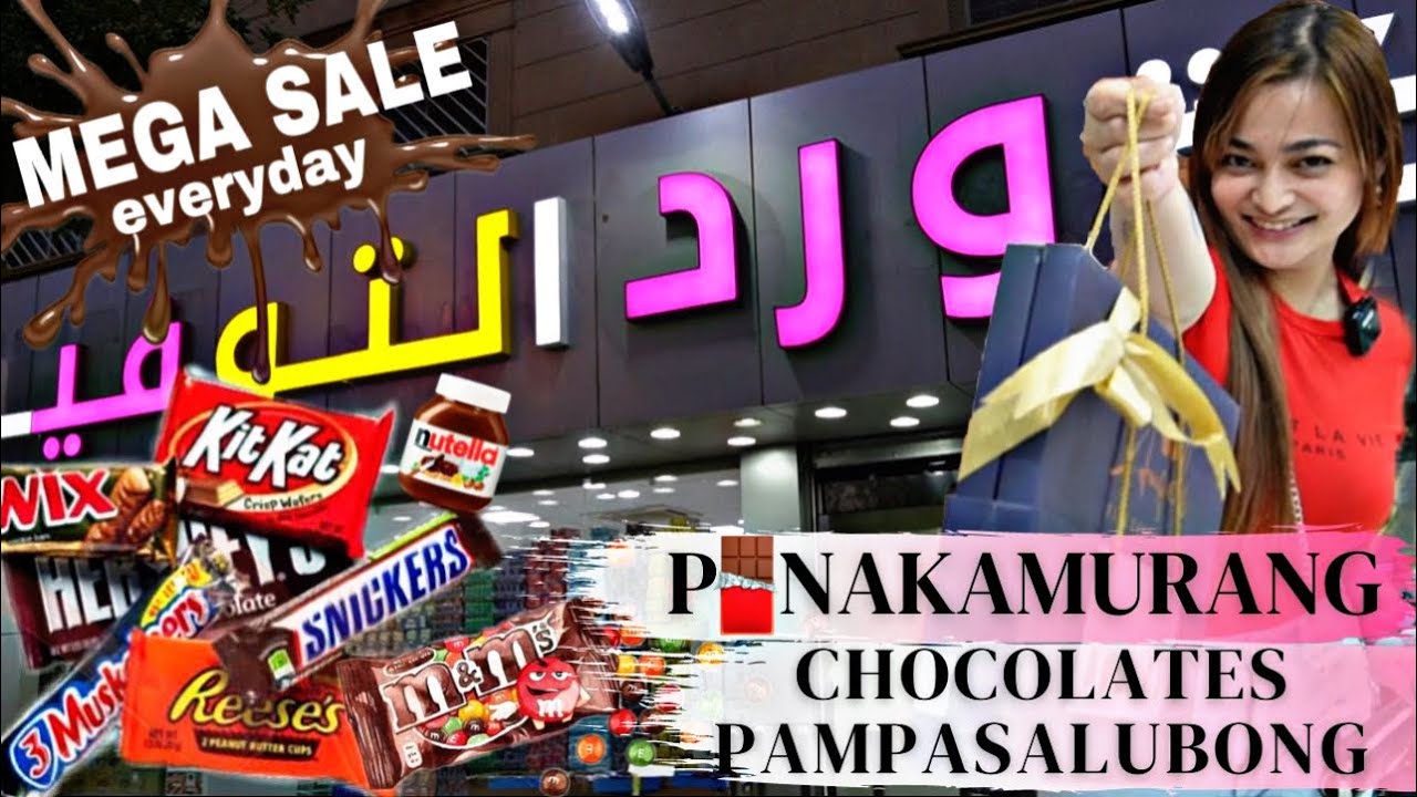 PINAKAMURANG CHOCOLATES 🍫 AT PAMPASALUBONG sa RIYADH🇸🇦 | MEGA SALE EVERYDAY | PART II