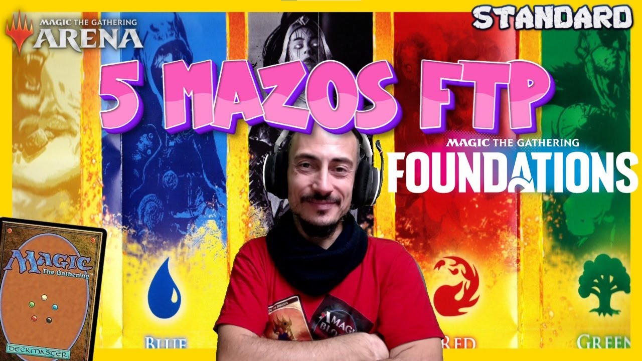 5 mazos para EMPEZAR en Magic Arena (Foundations/Cimientos Era)