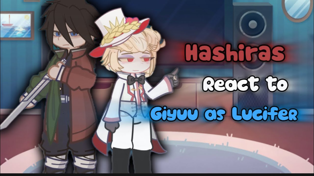 Hashiras react to Giyuu Tomioka as Lucifer || ( 1/? ) || ( Watch at 2.0X SPEED ‼️ )