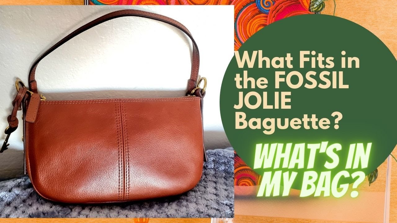 What Fits in the FOSSIL JOLIE BAGUETTE? What's in my Bag?
