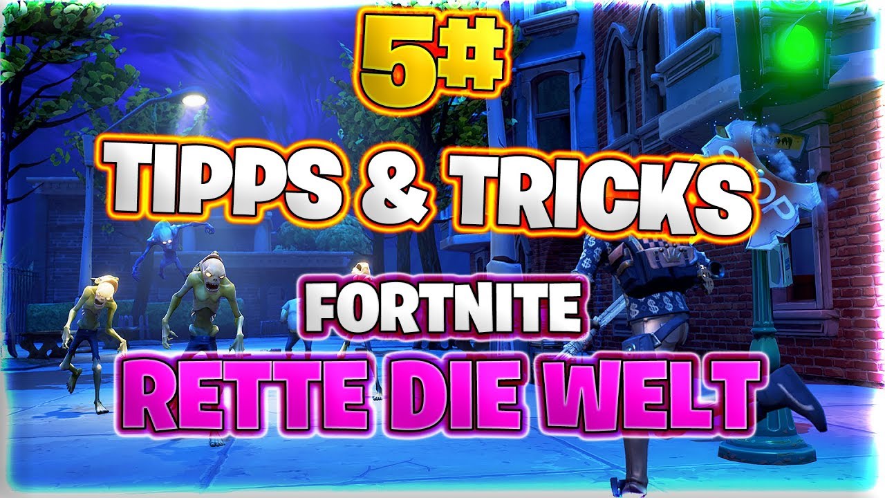 5🍀 WICHTIGE TIPPS & TRICKS 👌| FORTNITE RETTE DIE WELT