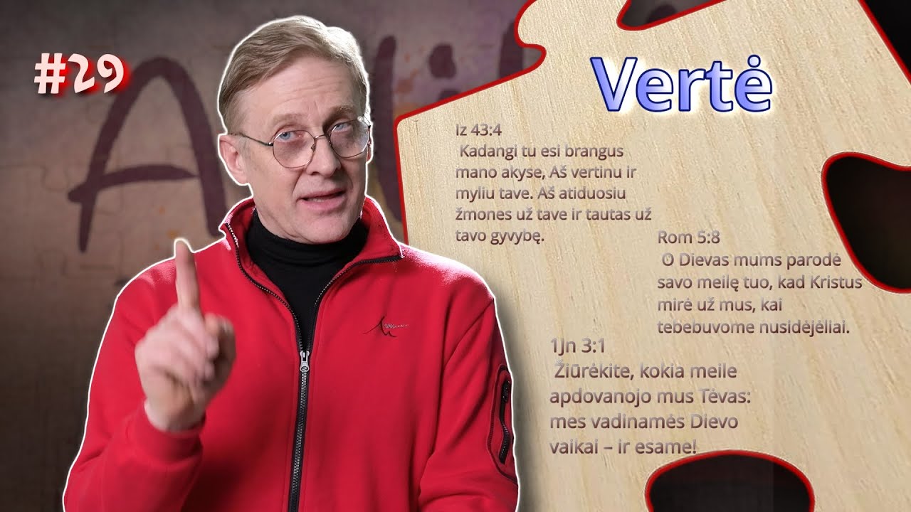 29.  TAVO VERTĖ