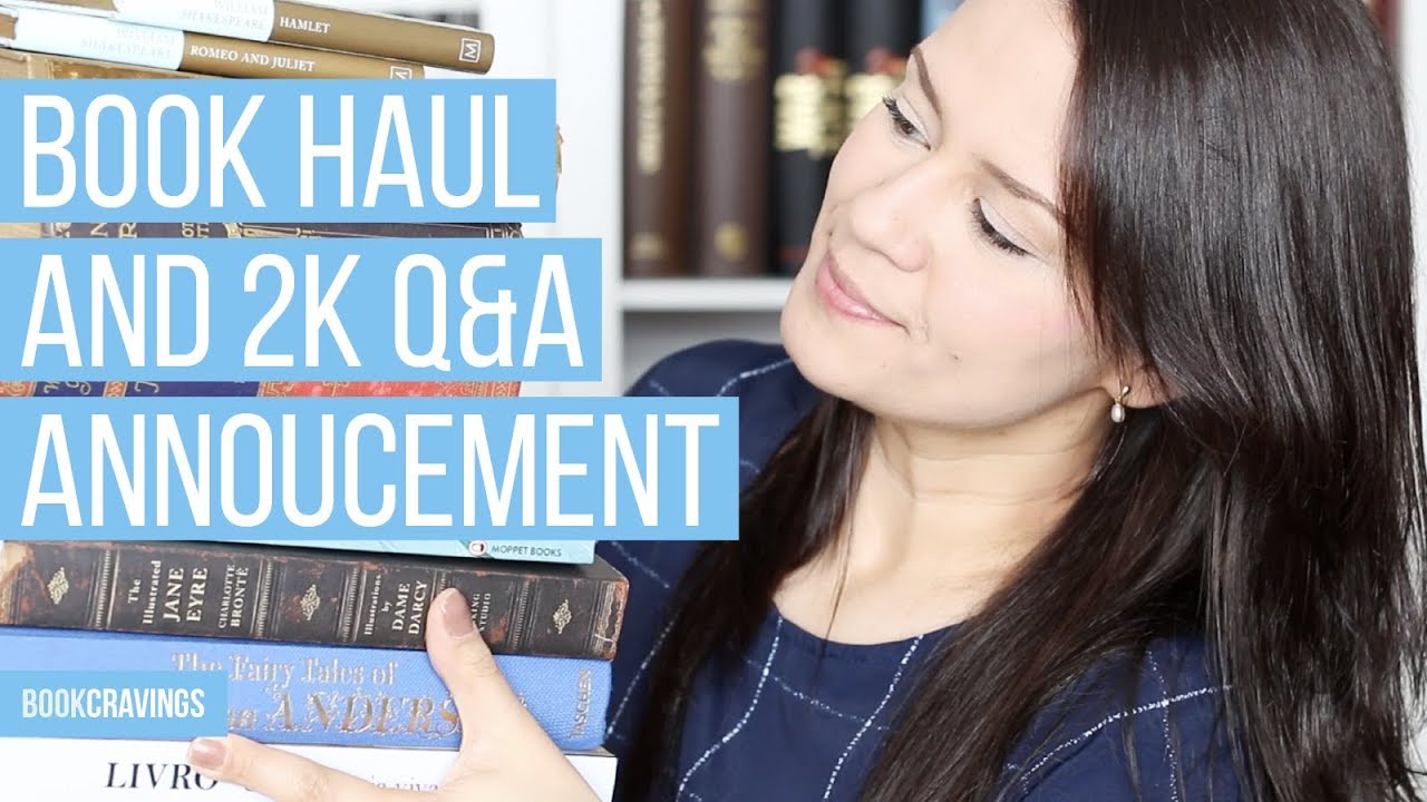 Book Haul + 2K Subscribers Q&A Announcement | BookCravings