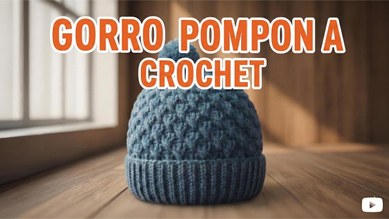 ¡Súper FÁCIL! Gorro a crochet con pompón (Sin costuras complicadas)