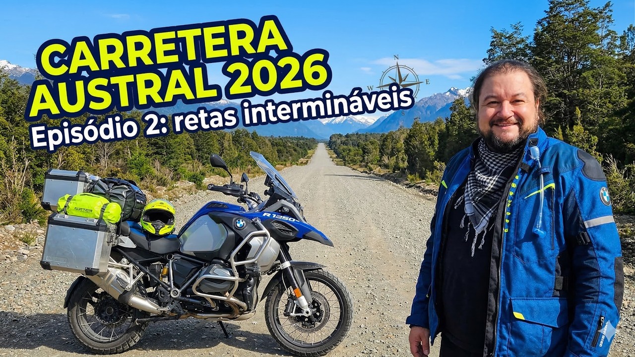 Carretera Austral 2026 - Episódio 2: Retas intermináveis
