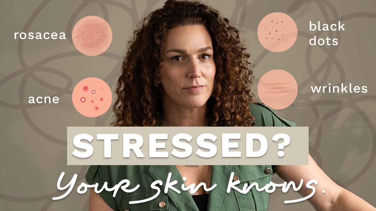 What Stress REALLY Does to Your Skin (Brain-Skin Connection Explained)
