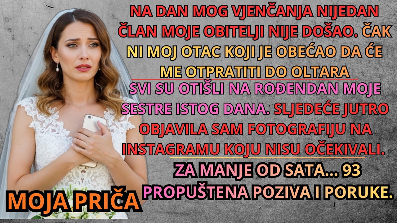 MOJA OBITELJ NIJE DOŠLA NA MOJE VJENČANJE ZBOG ZABAVE MOJE SESTRE—ONDA SU VIDJELI MOJ MEDENI MJESEC