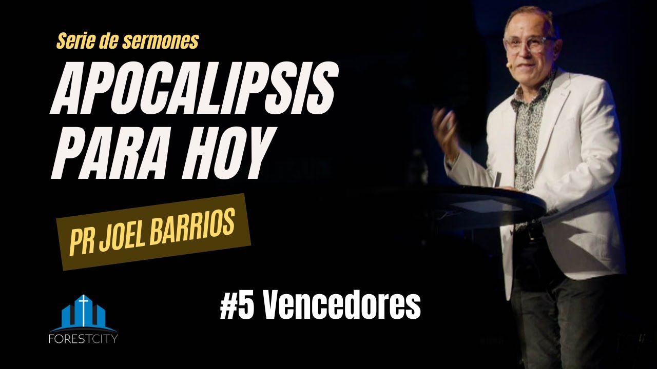 💒Iglesia Adventista Forest City | #5 Vencedores | Pr. Joel Barrios✝️Sábado 10/7/23