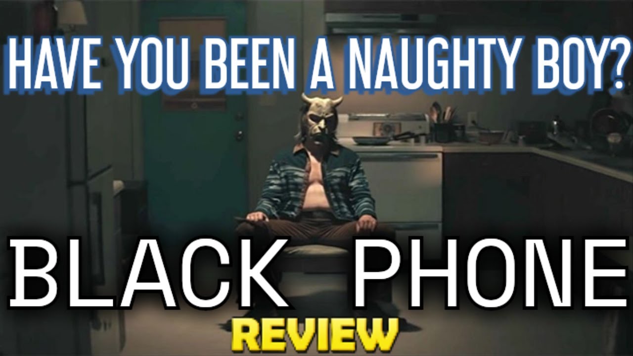 THIS WAS TERRIFYING - THE BLACK PHONE (2021)