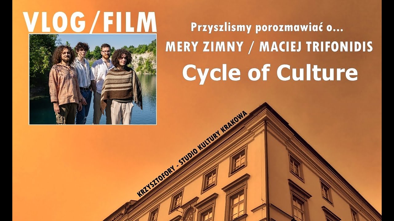odc.3  Cycle of Culture. VLOG - 