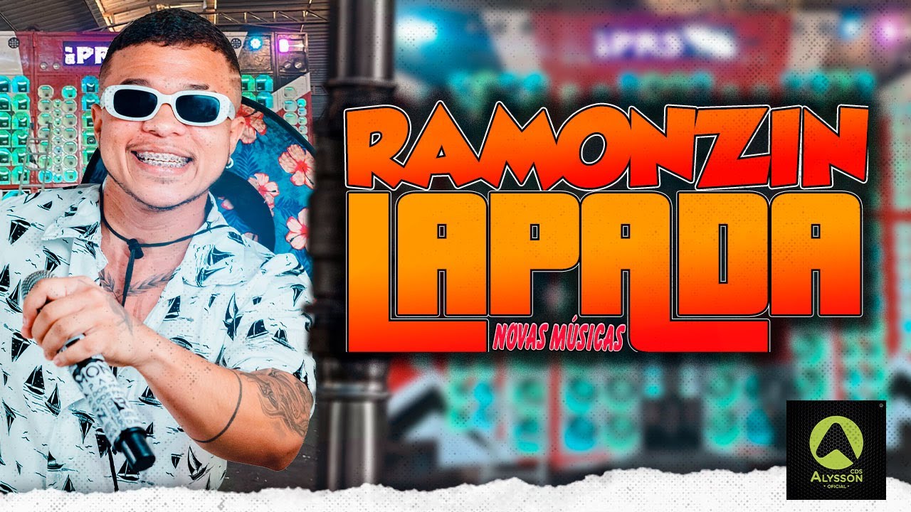 NOVAS MÚSICAS ATUALIZADO MARÇO 2025 - RAMONZIN LAPADA - PRA PAREDÃO PLAYLIST AS MAIS TOCADAS