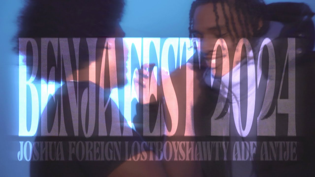 BENJAFEST 2024 (Lostboyshawty, ADF antje, Joshua Foreign)