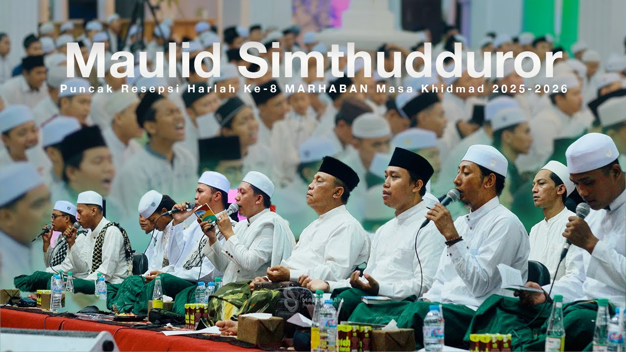 🔴 Maulid Simthudduror - Puncak Resepsi Harlah Ke-8 MARHABAN