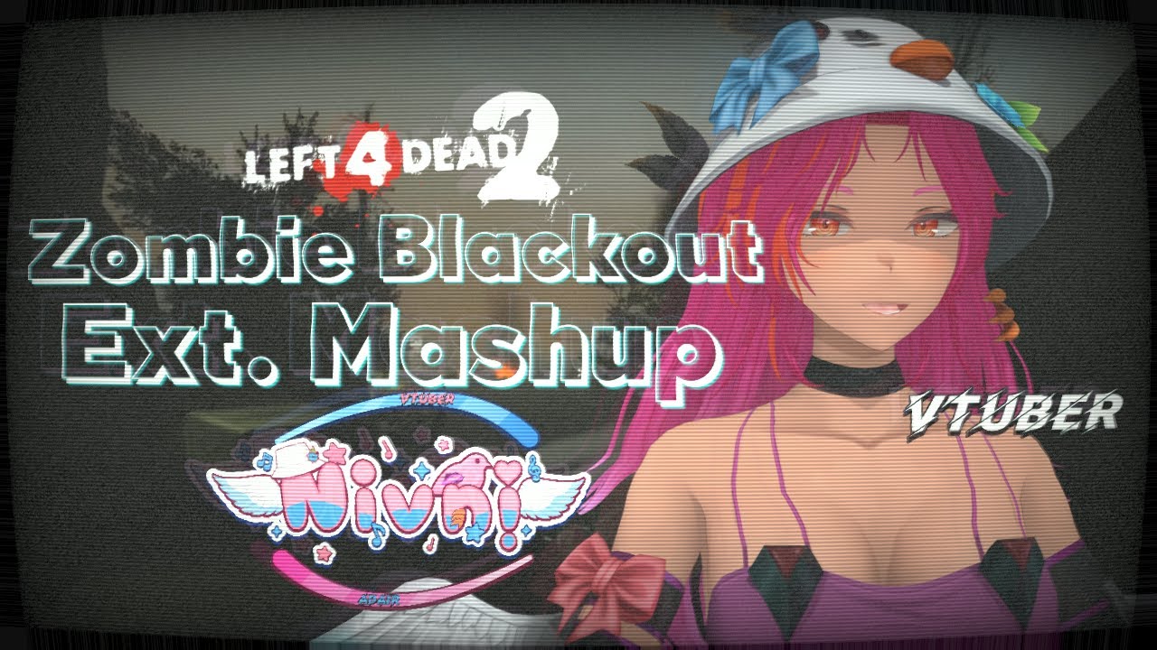 L4D2 Zombie Blackout Ext Mashup