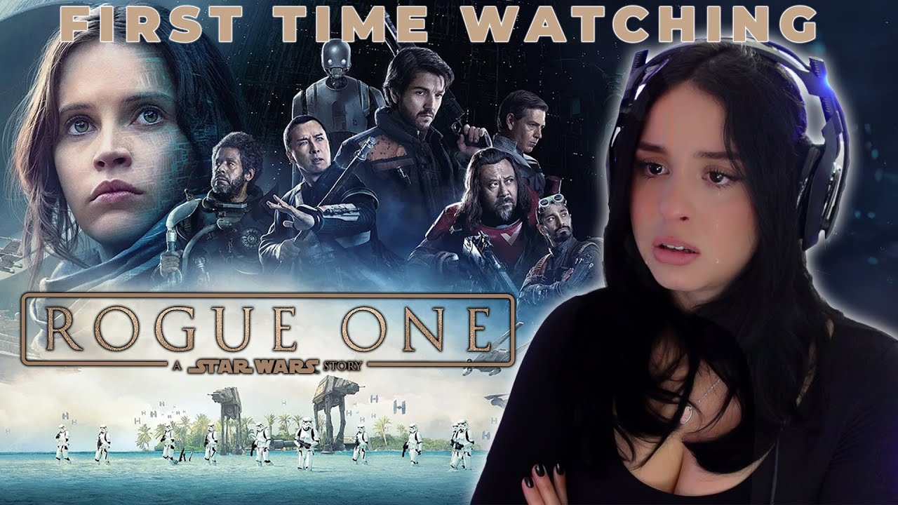 I'm Full of Stress and Emotions!!! Star Wars: Rogue One | FIRST TIME WATCHING
