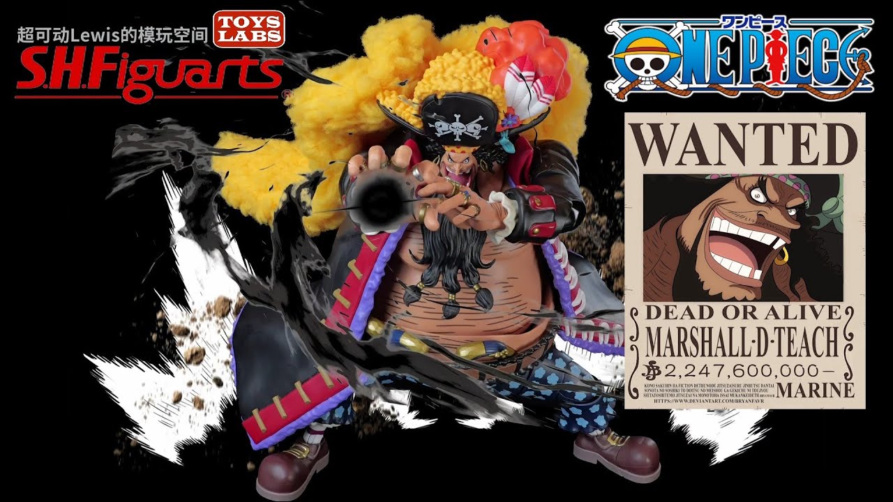 SHF马歇尔·D·蒂奇 黑胡子 S.H.Figuarts MARSHALL.D.TEACH -FOUR EMPERORS-