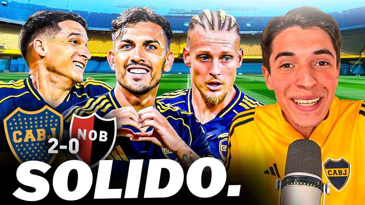 AL RITMO. Boca 2 - Newells 0 - An&aacute;lisis en Caliente - Clausura 2026 - Toto Bordieri