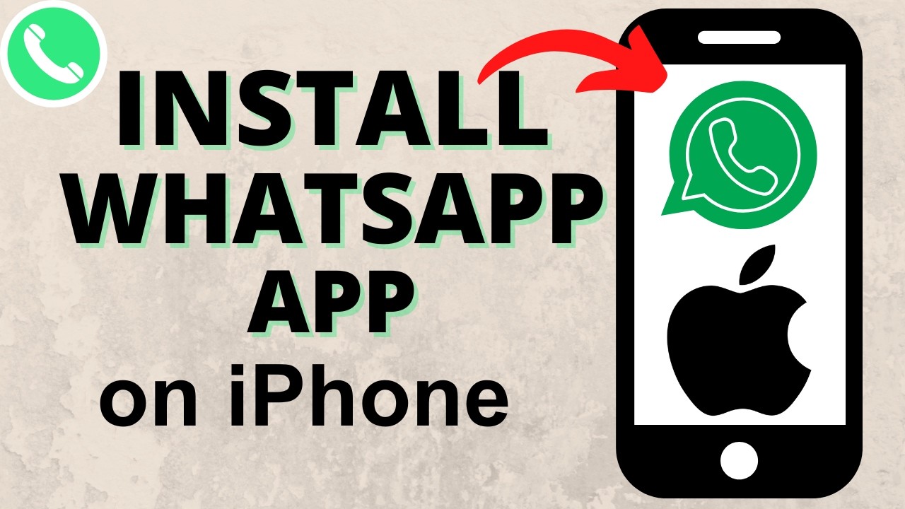 How to Install WhatsApp App on iPhone
